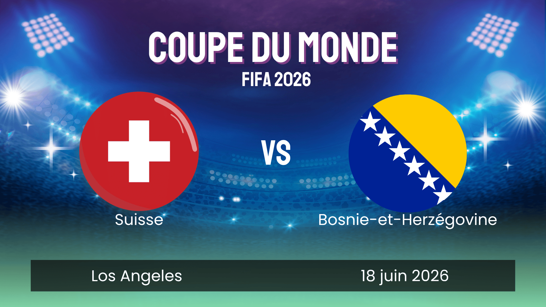 Suisse bosnie cdm 2026
